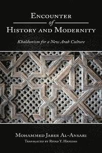 bokomslag Encounter of History and Modernity