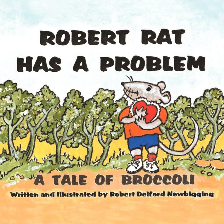 Robert Rat Has A Problem 1