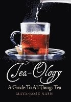 bokomslag Tea-Ology