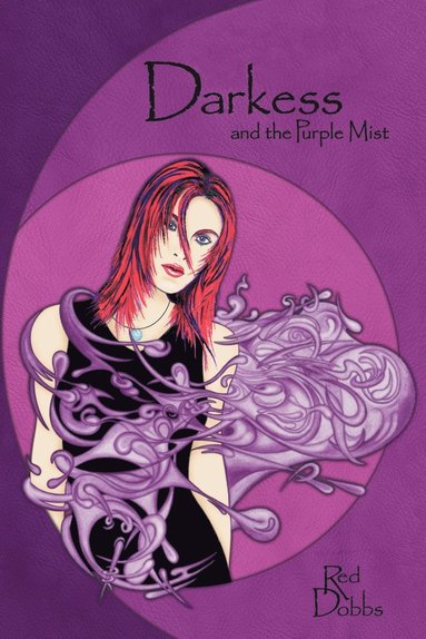 bokomslag Darkess and the Purple Mist