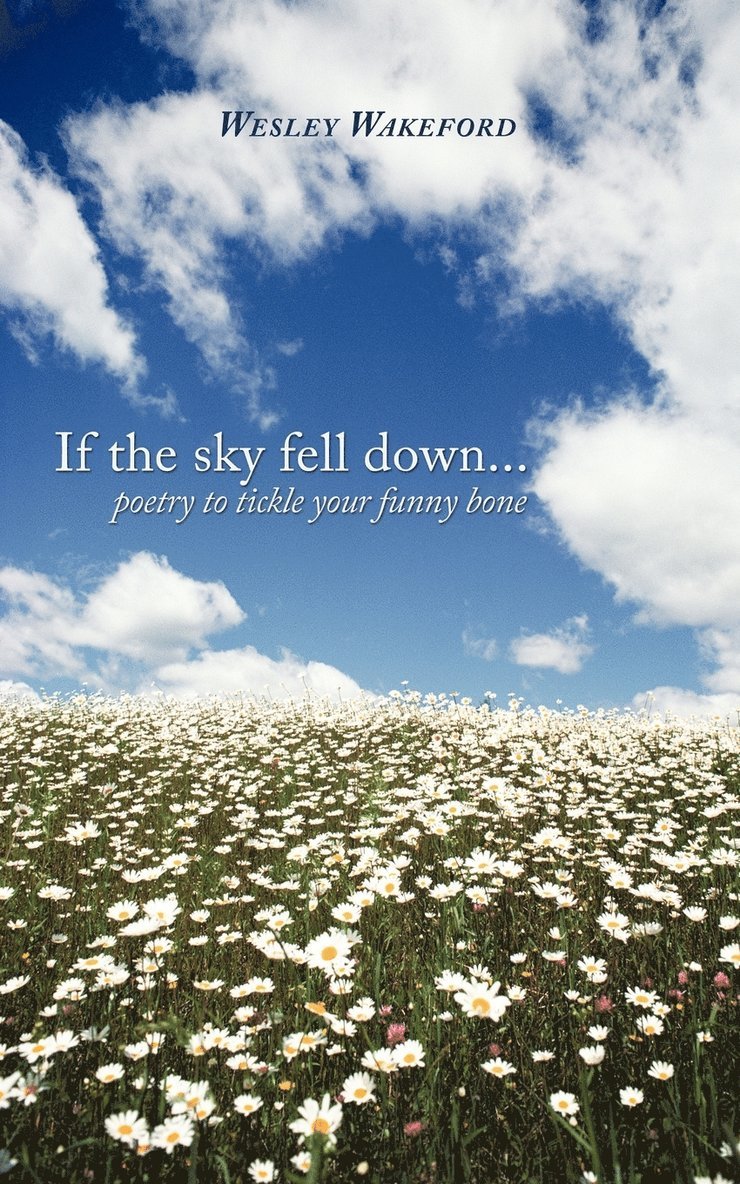 If the Sky Fell Down... 1