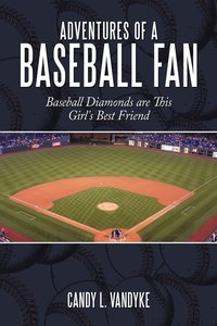 bokomslag Adventures of a Baseball Fan
