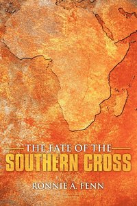 bokomslag The Fate of the Southern Cross