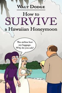 bokomslag How to Survive a Hawaiian Honeymoon