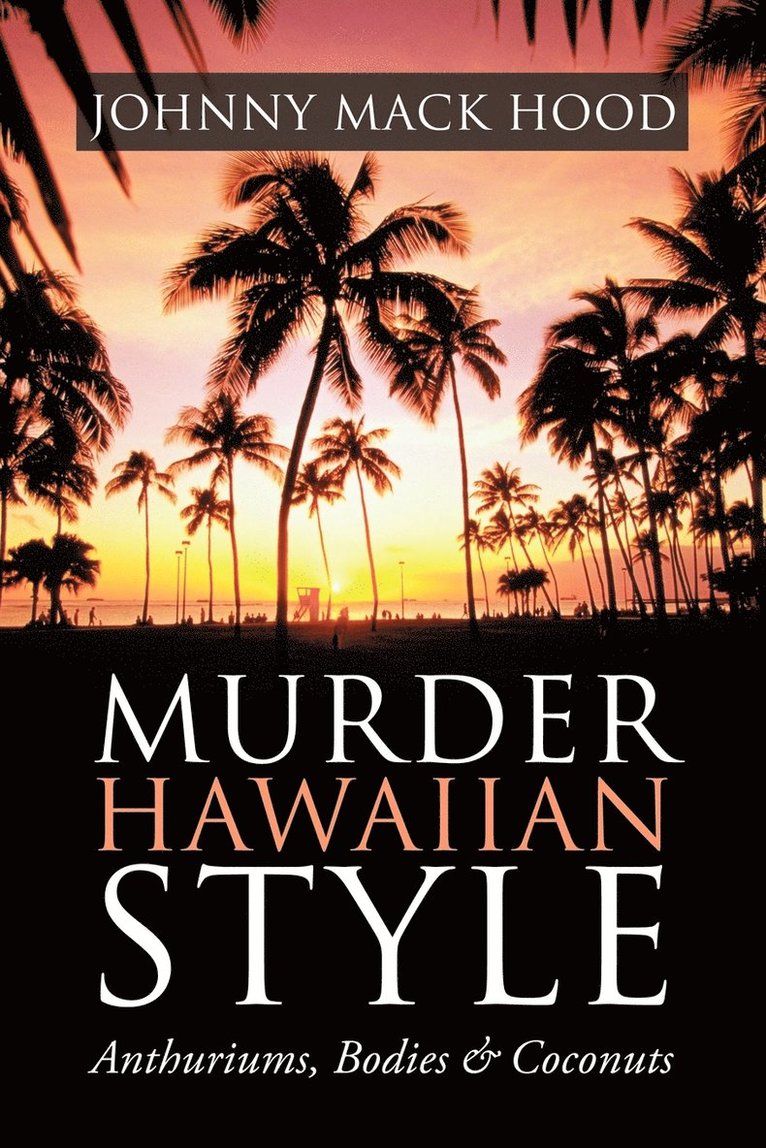 Murder Hawaiian Style 1