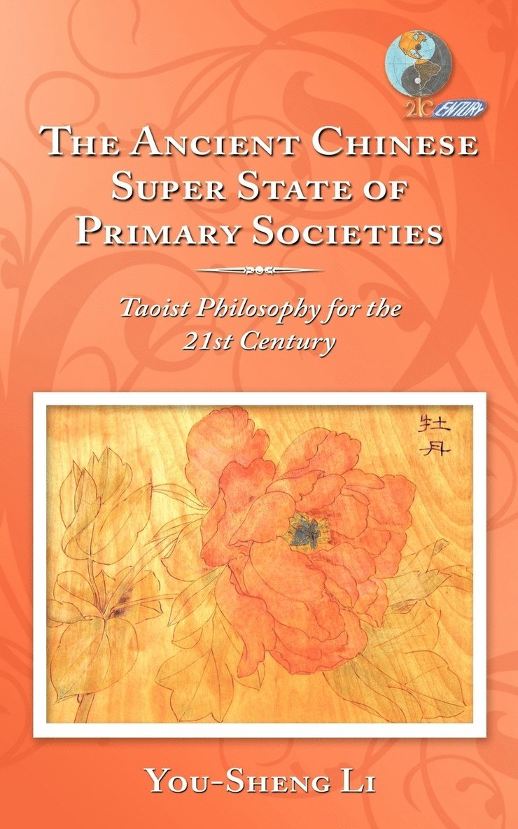 The Ancient Chinese Super State of Primary Societies 1