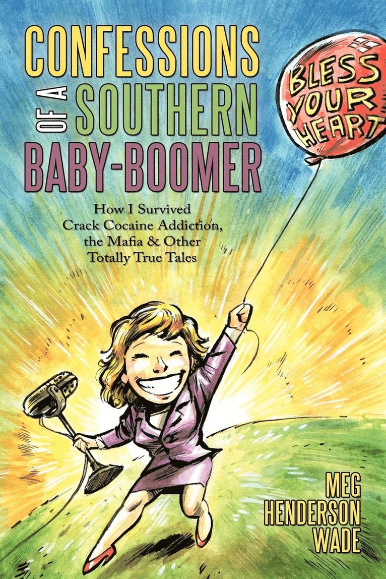 Confessions of a Southern Baby-Boomer 1