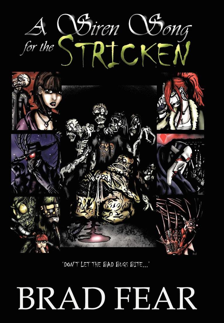 Siren Song for the Stricken 1