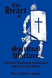 bokomslag Heart of Spiritual Warfare