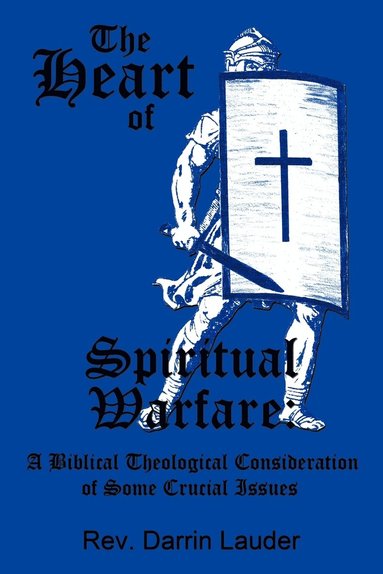 bokomslag Heart of Spiritual Warfare