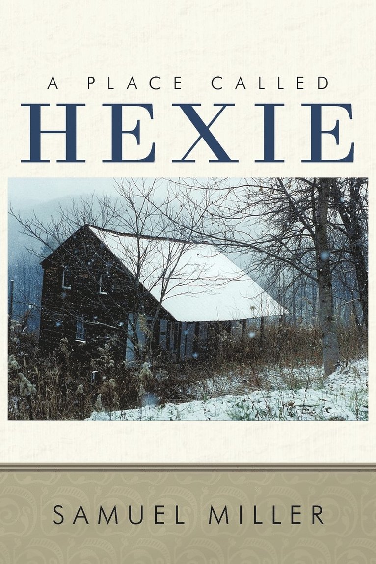 A Place Called Hexie 1