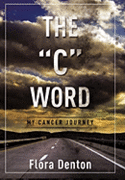 The &quot;C&quot; Word 1