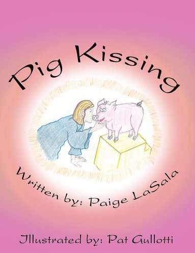 bokomslag Pig Kissing