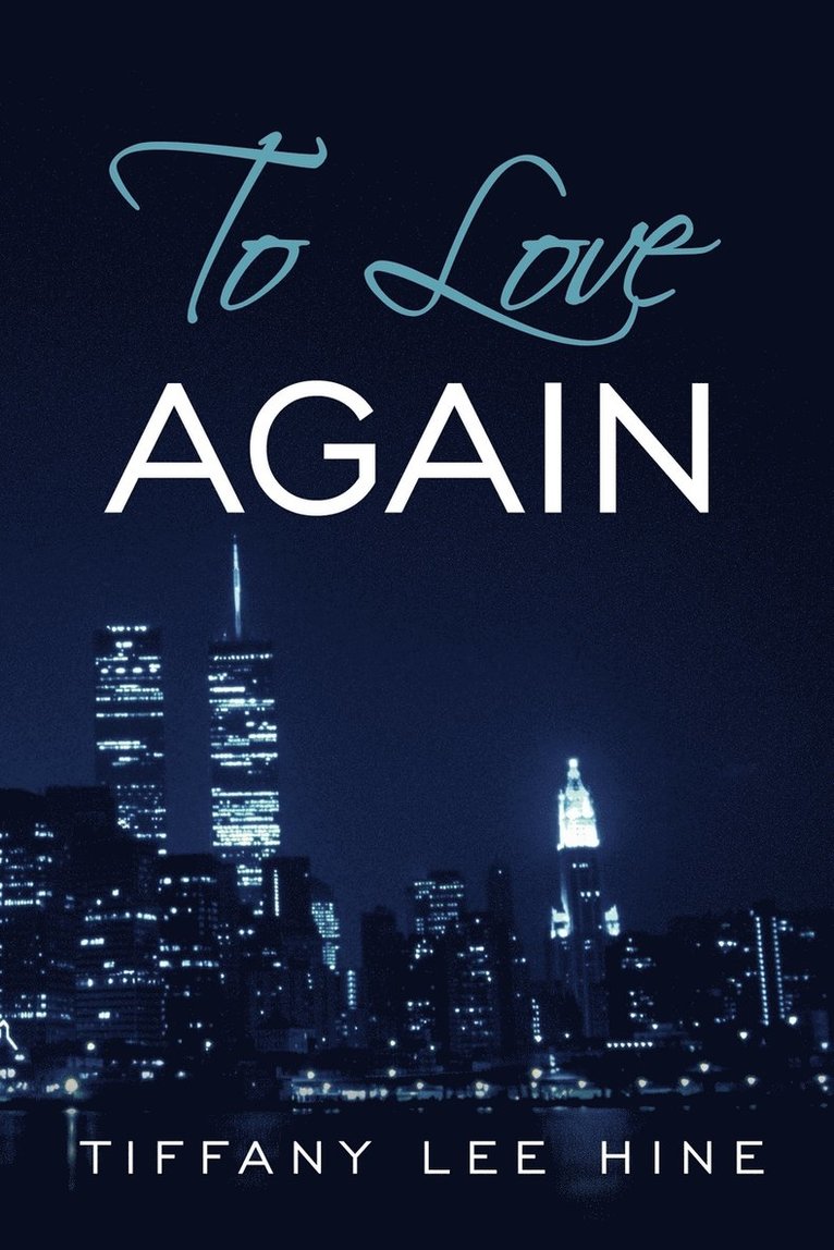 To Love Again 1