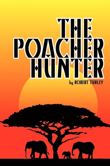 bokomslag Poacher Hunter