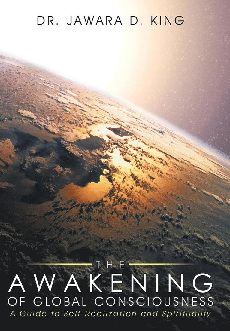 The Awakening of Global Consciousness 1