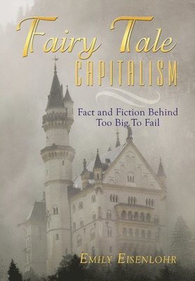 bokomslag Fairy Tale Capitalism