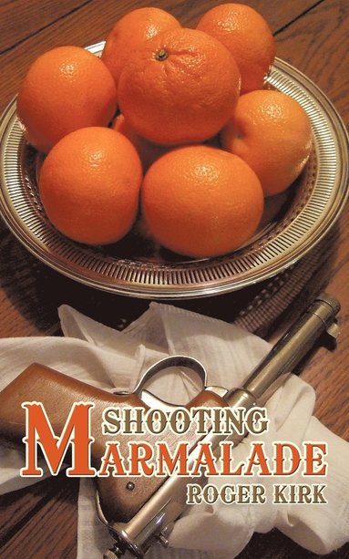bokomslag Shooting Marmalade