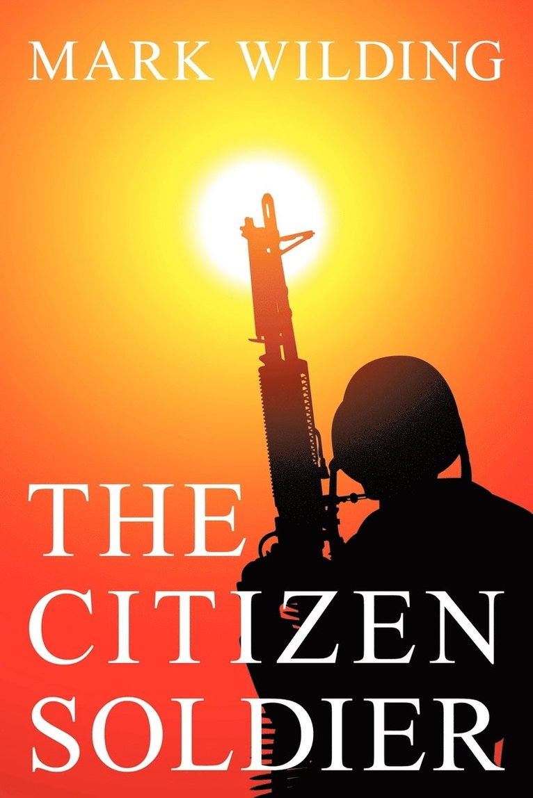 The Citizen Soldier 1