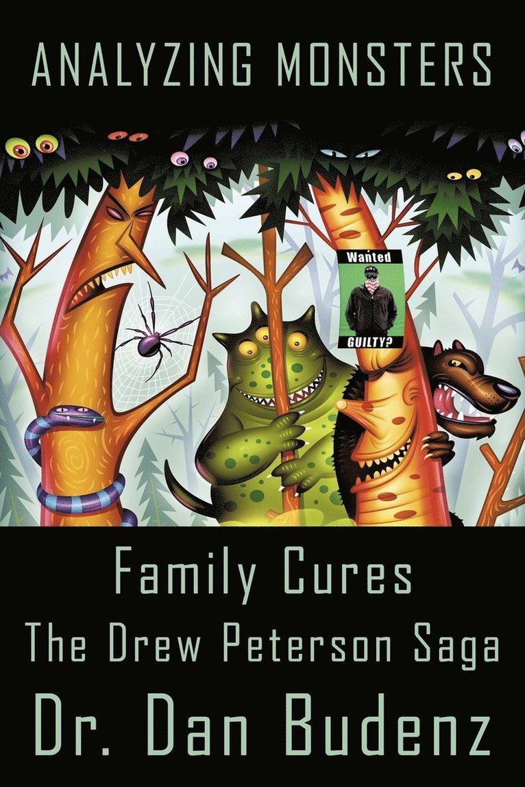 Analyzing Monsters - Family Cures 1
