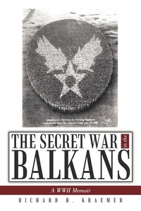 bokomslag The Secret War in the Balkans