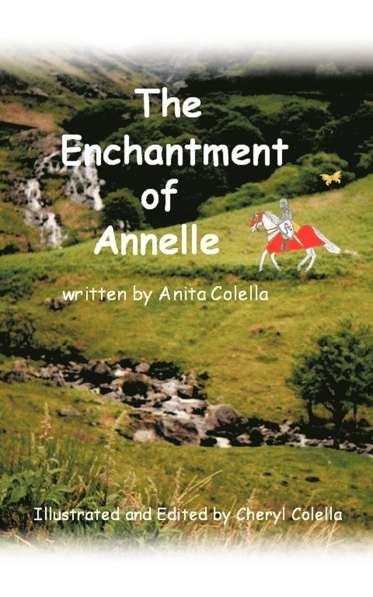 The Enchantment of Annelle 1