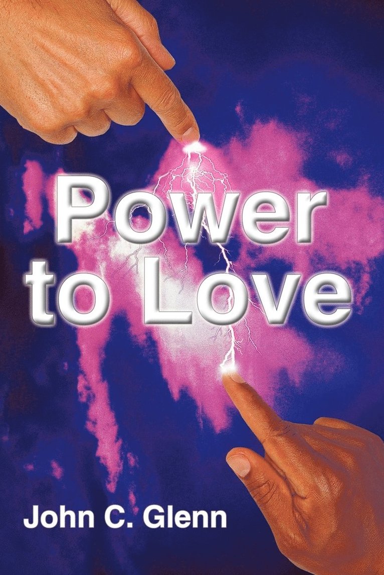 The Power to Love 1