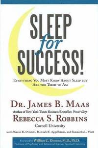 bokomslag Sleep for Success: Everything You Must Know about Sleep But Are Too Tired to Ask