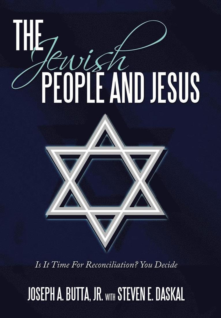 Joseph A. Butta Jr, Jr. Butta, Joseph A., Joseph A Butta - Jewish People and Jesus, Inbunden