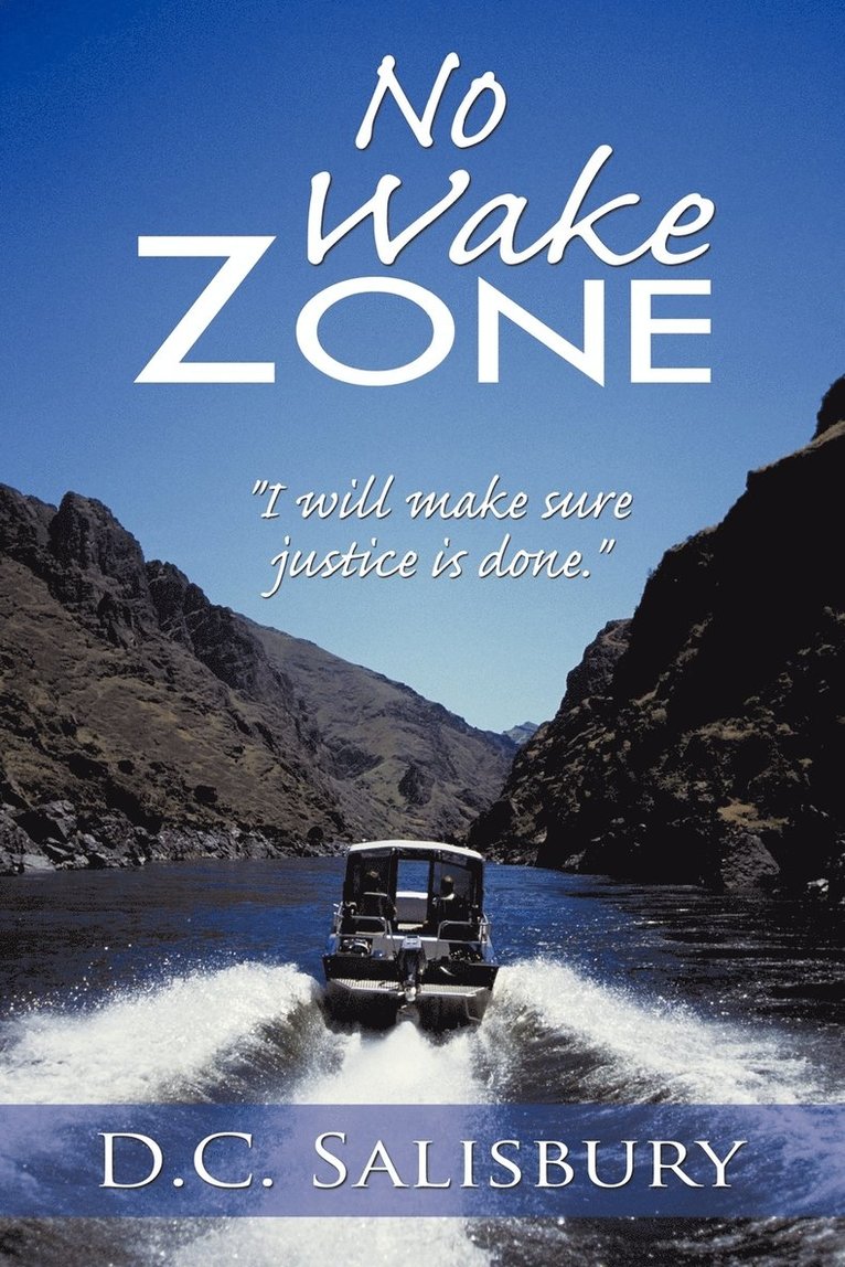 No Wake Zone 1