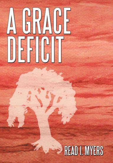 bokomslag Grace Deficit