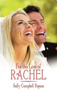 bokomslag For the Love of Rachel