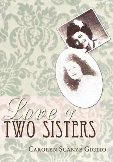 bokomslag Love Of Two Sisters