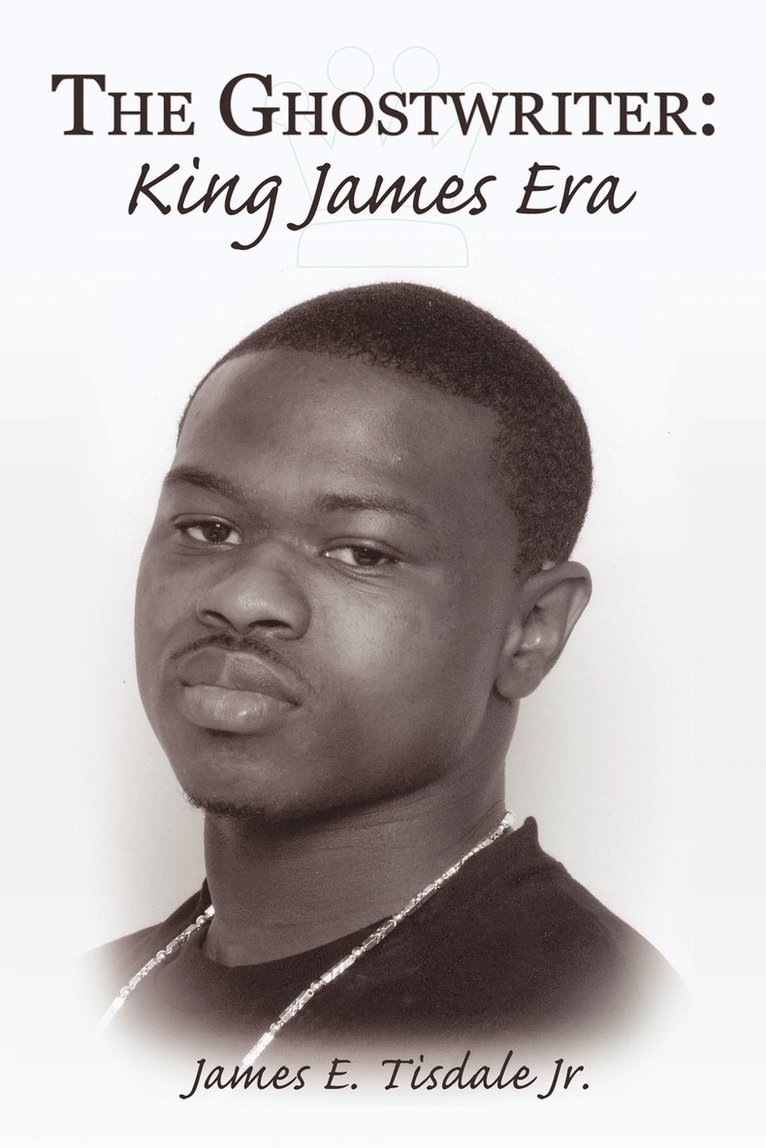 James E. Tisdale Jr., Jr. Tisdale, James E., James E. Tisdale Jr - Ghostwriter, Häftad