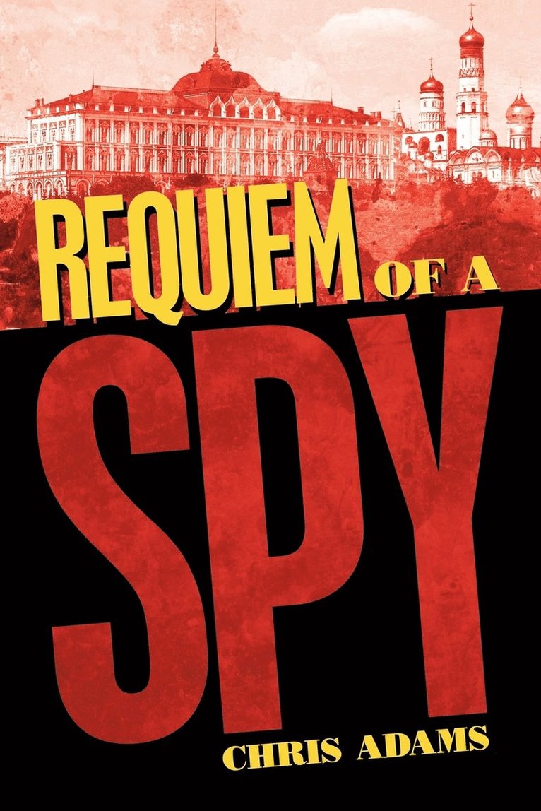 Chris Adams - Requiem of a Spy, Häftad
