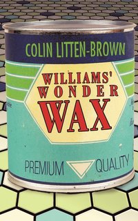 bokomslag Williams' Wonder Wax