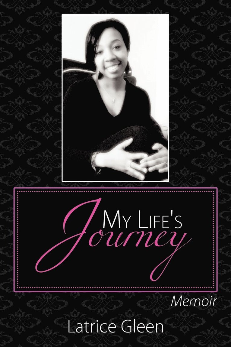 Latrice Gleen - My Life's Journey, Häftad