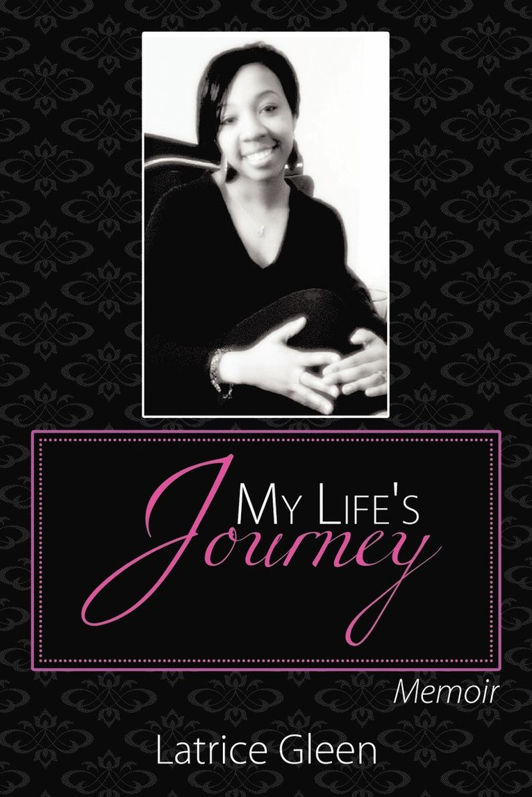 My Life's Journey 1