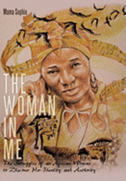 Mama Sophia - Woman in Me, Inbunden