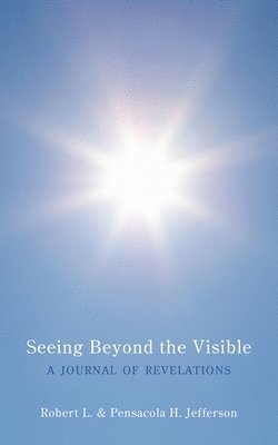 Seeing Beyond the Visible 1