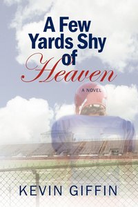 bokomslag Few Yards Shy of Heaven