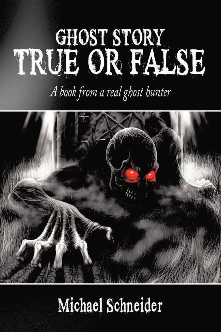 Ghost Story True or False