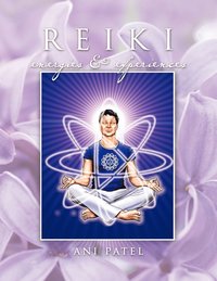 bokomslag Reiki, Energies & Experiences