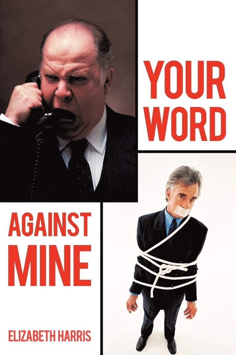 Elizabeth Harris - Your Word Against Mine, Häftad