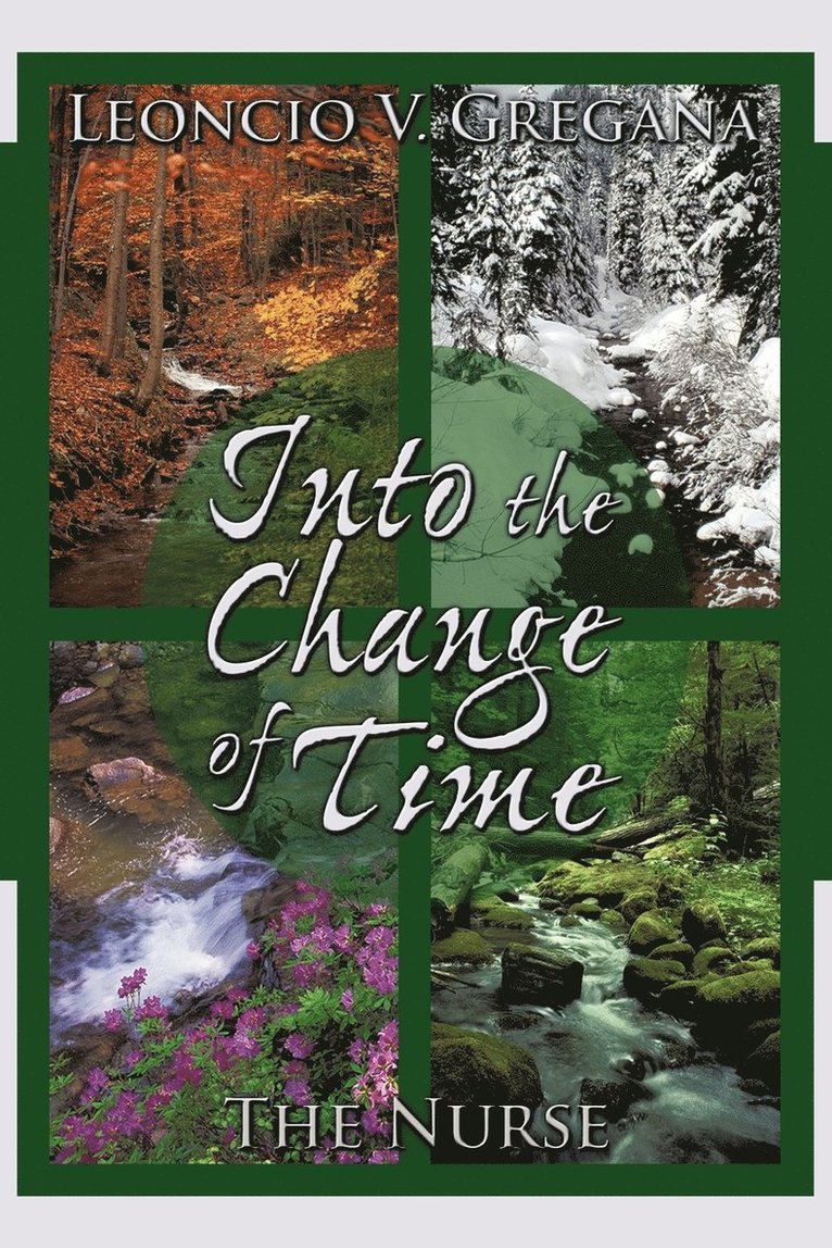 Into the Change of Time 1