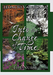 Into the Change of Time 1