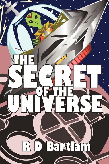 bokomslag The Secret of the Universe