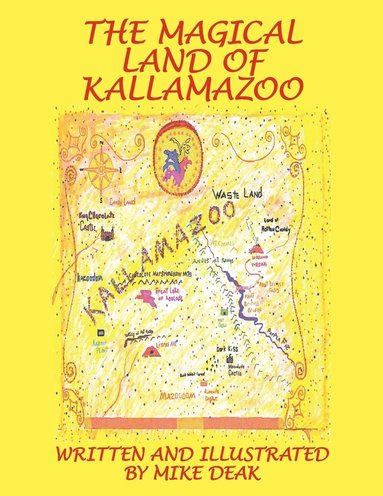bokomslag The Magical Land of Kallamazoo