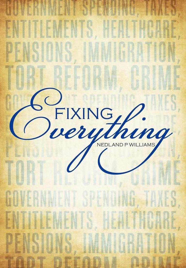 Fixing Everything 1