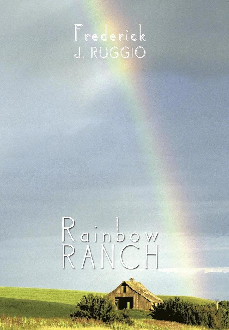 Rainbow Ranch 1